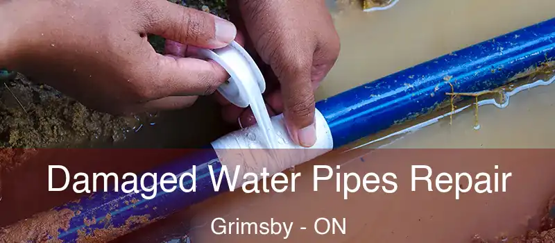  Damaged Water Pipes Repair Grimsby - ON