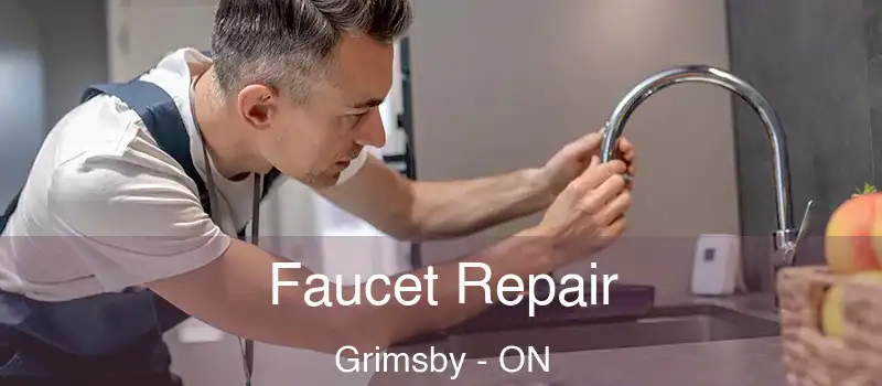  Faucet Repair Grimsby - ON