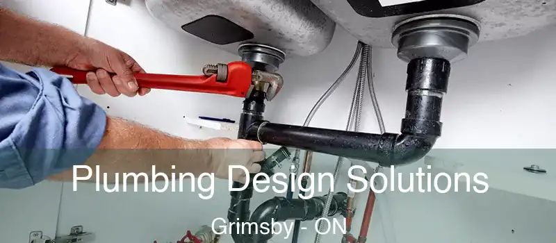  Plumbing Design Solutions Grimsby - ON