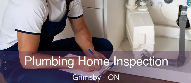  Plumbing Home Inspection Grimsby - ON